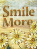 Smile More Poster Print by Ed Wargo - Item # VARPDXED404