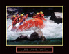 Do Your Part - Whitewater Rafting Poster Print by Frontline Frontline - Item # VARPDXF102315