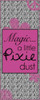 Pixie Dust Poster Print by Lauren Gibbons - Item # VARPDXGLPL013B