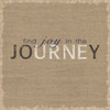 Find Joy in The Journey Poster Print by Lauren Gibbons - Item # VARPDXGLSQ008