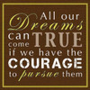 Dreams Can Come True Poster Print by Lauren Gibbons - Item # VARPDXGLSQ012D2