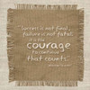 Burlap Courage Poster Print by Lauren Gibbons - Item # VARPDXGLSQ038B
