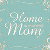 Home Poster Print by Lauren Gibbons - Item # VARPDXGLSQ091D