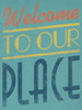 Welcome Poster Print by Jace Grey - Item # VARPDXJGRC004C