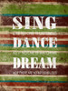 Sing Dance Dream Poster Print by Jace Grey - Item # VARPDXJGRC028B