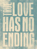 No Ending A2 Poster Print by Jace Grey - Item # VARPDXJGRC049A2
