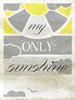 Sunshine Mate Poster Print by Jace Grey - Item # VARPDXJGRC142B