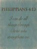 Philippians 413 Poster Print by Jace Grey - Item # VARPDXJGRC254B