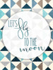 Fly To The Moon Poster Print by Jace Grey - Item # VARPDXJGRC596A
