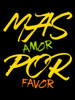 Mas Amor Poster Print by Jace Grey