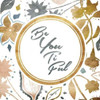 Be You Poster Print by Jace Grey - Item # VARPDXJGSQ514C