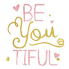 Be You Tiful Poster Print by Jace Grey - Item # VARPDXJGSQ793A