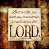 Serve The Lord Poster Print by Jace Grey - Item # VARPDXJGSQ799A