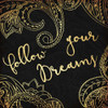 Follow Your Dreams Poster Print by Jace Grey - Item # VARPDXJGSQ825A