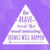 Amazingly Brave Poster Print by Jelena Matic - Item # VARPDXJMSQ036A