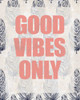 Good Vibes Only Poster Print by Kimberly Allen - Item # VARPDXKARC267B