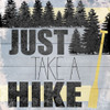 Just take a Hike Poster Print by Allen Kimberly - Item # VARPDXKASQ1015B