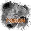 Pick your Poison Poster Print by Allen Kimberly - Item # VARPDXKASQ1505C