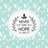 Never Lose Hope Poster Print by Kimberly Allen - Item # VARPDXKASQ152A