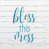 Bless This Mess Poster Print by Allen Kimberly - Item # VARPDXKASQ1535B