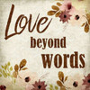 Love beyond Words Poster Print by Kimberly Allen - Item # VARPDXKASQ202C
