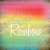 Follow Your Own Rainbow Poster Print by Allen Kimberly - Item # VARPDXKASQ824A
