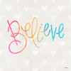 Believe Poster Print by Gigi Louise - Item # VARPDXKBSQ012A