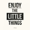 Enjoy the Little Things Poster Print by Marla Rae - Item # VARPDXMA2217