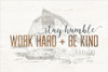 Work Hard + Be Kind Poster Print by Marla Rae - Item # VARPDXMAZ5164