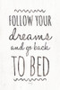 Follow Your Dreams Poster Print by Marla Rae - Item # VARPDXMAZ5400