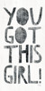 You Got This Girl Poster Print by Marla Rae - Item # VARPDXMAZ5415