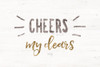 Cheers My Dears Poster Print by Marla Rae - Item # VARPDXMAZ5432