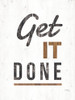 Get It Done Poster Print by Marla Rae - Item # VARPDXMAZ5433