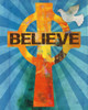 Believe Confirmation 2 Poster Print by Melody Hogan - Item # VARPDXMHRC195B