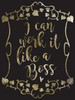 Like A Boss 1 Poster Print by Melody Hogan - Item # VARPDXMHRC215B