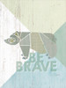 Be Brave Bear Poster Print by Misty Michelle - Item # VARPDXMMD213