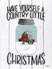 Have Yourself a Country Little Christmas Poster Print by Michele Norman - Item # VARPDXMN154