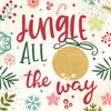 Jingle All the Way Poster Print by Mollie B. Mollie B. - Item # VARPDXMOL1931