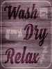 Wash Dry Relax Poster Print by Marcus Prime - Item # VARPDXMPRC100A