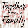 Together We Are Family Poster Print by Marcus Prime - Item # VARPDXMPSQ118A