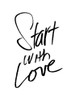 Start With Love Poster Print by Mlli Villa - Item # VARPDXMVRC418B