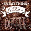 Better With Coffee Poster Print by Mlli Villa - Item # VARPDXMVSQ013A