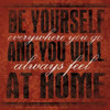 Be Yourself Poster Print by OnRei OnRei - Item # VARPDXONSQ012A