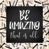 Be Amazing Poster Print by Lauren Rader - Item # VARPDXRAD1155