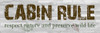 Cabin Rule Poster Print by Sheldon Lewis - Item # VARPDXSLBPL170B