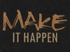 Make It Happen Poster Print by Sheldon Lewis - Item # VARPDXSLBRC633A