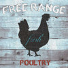 Free Range Poultry Poster Print by Sheldon Lewis - Item # VARPDXSLBSQ262A
