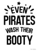 Even Pirates Wash Their Booty Poster Print by Seven Trees Design Seven Trees Design - Item # VARPDXST576