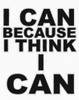 I THINK I CAN Poster Print by Taylor Greene - Item # VARPDXTGRC071D