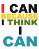I THINK I CAN MULTI Poster Print by Taylor Greene - Item # VARPDXTGRC071E